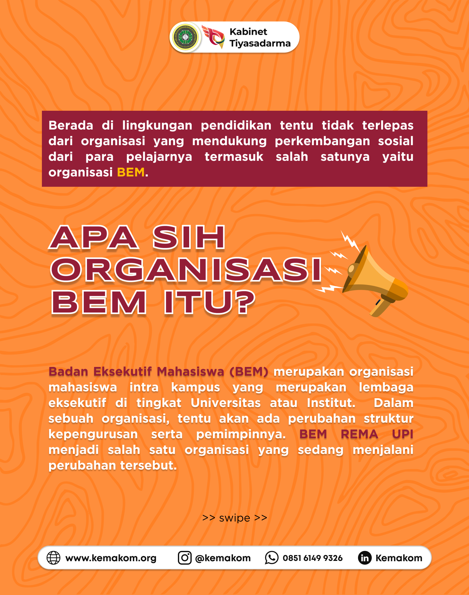 Edukom - Tonggak Kepemimpinan BEM REMA UPI 6