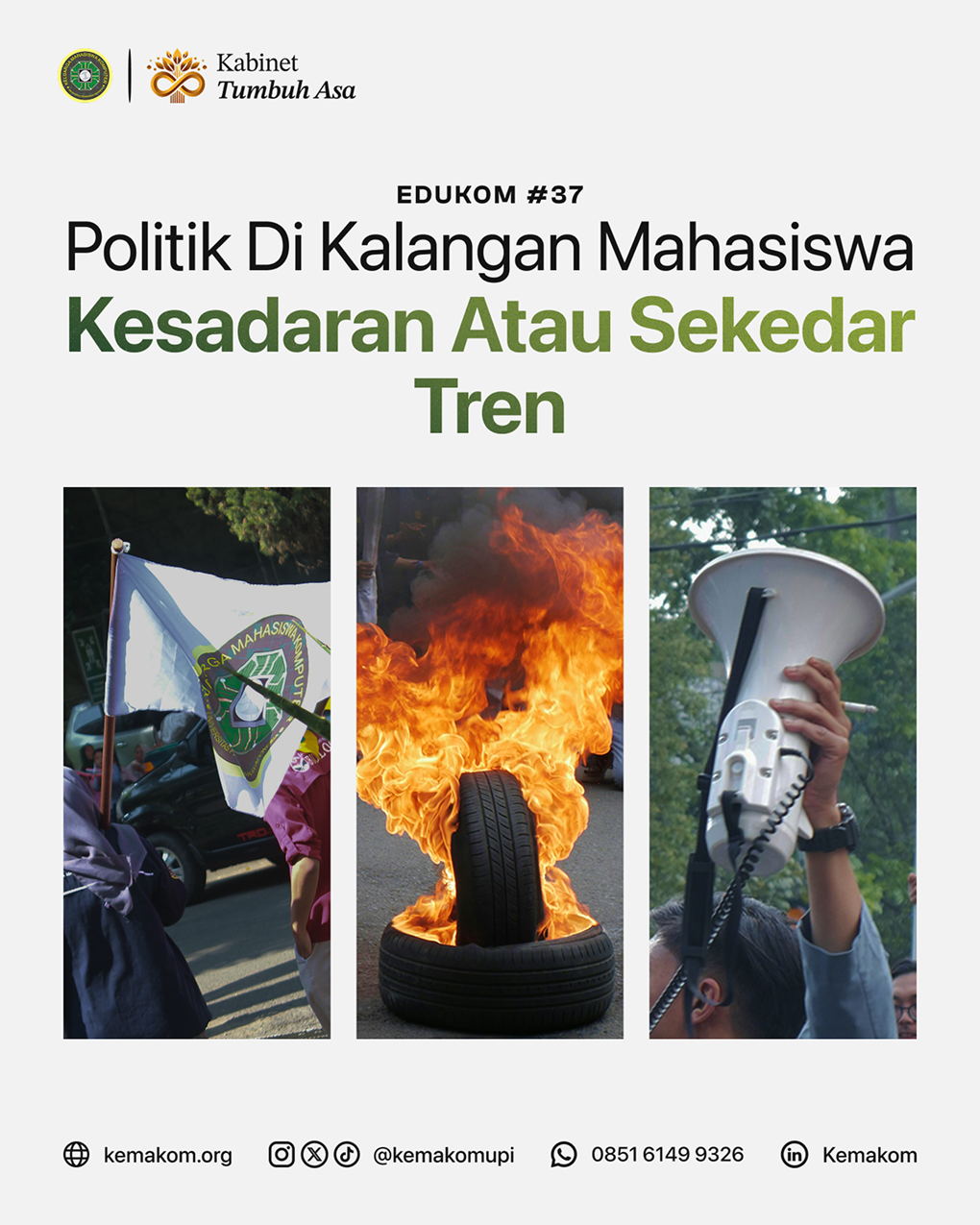 Politik di Kalangan Mahasiswa (Kesadaran atau Sekedar Tren)
